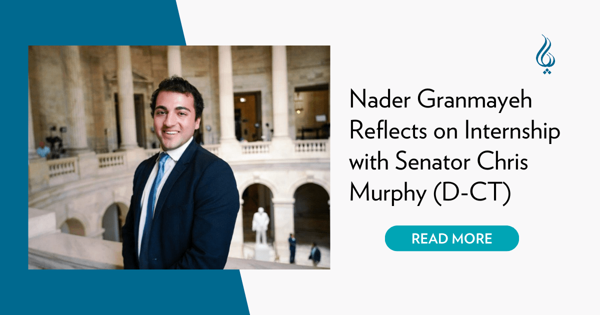 Nader Granmayeh Reflects on Internship with Senator Chris Murphy