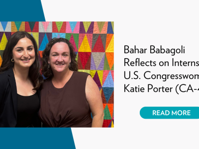 CHIP Fellow Bahar Babagoli Reflect on Internship with Rep Katie Porter