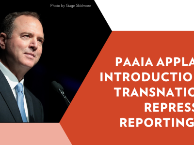 PAAIA Applauds the Introduction of the Transnational Repression Reporting Act of 2024