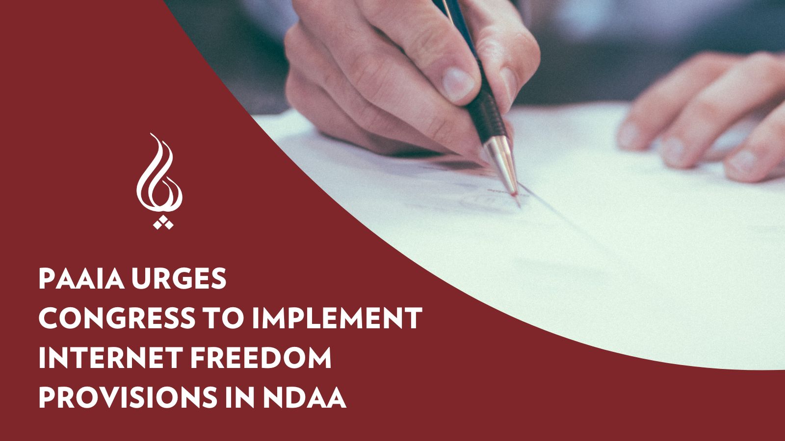 PAAIA urges congress to implement internet freedom provisions in NDAA