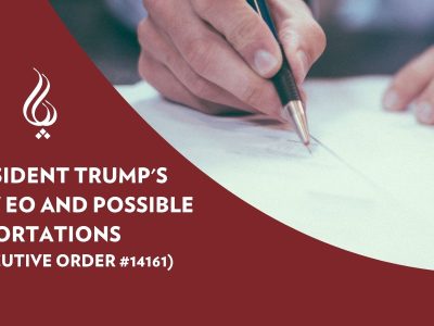 President Trump's New EO and Possible Deportations (EO 14161)